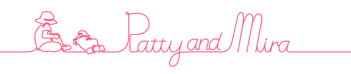 Patty and Mira